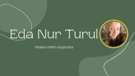  yaratıcı metinler yazabilirim
