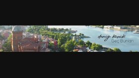 Deniz Küçük - Geç Bunları Klip 