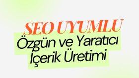 SEO uyumlu içeriği kısa sürede yaratıcı bir şekilde yazarım