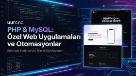 PHP, MySQL ile özel Web uygulamaları ve otomasyonlar yaparım