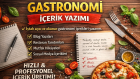 gastronomi hakkındaki metin ve araştırmalarınızı düzenlerim