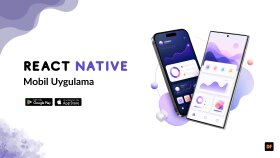 react native ile özel ios ve android uygulaması yaparım