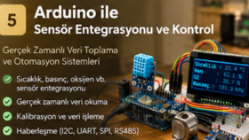 🔌Arduino ile Akıllı Sensör İzleme ve Kontrol Sistemleri