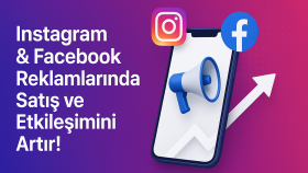 Profesyonel Instagram & Facebook Reklam Yönetimi