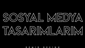 Sosyal Medya Tasarımlarım