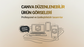ürünleriniz için Canva da görsellere yazı fiyat hazırlıyorum