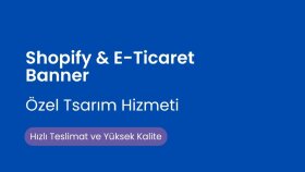 E-Ticaret ve Shopify Banner Tasarımı