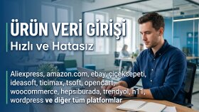 ürün veri girişi yapıyorum