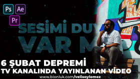 6 Şubat için çalıştığım TV kanalı için yaptığım video