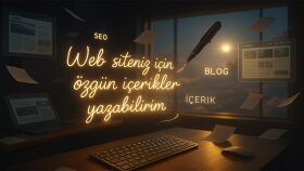 web siteniz için özgün içerikler yazabilirim