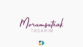 Morumsutrak Tasarım