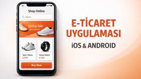E-ticaret Mobil Uygulamanızı Profesyonelce Geliştiririm 