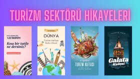 Turizm Sektörü Hikayeleri