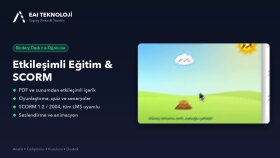 etkileşimli eğitim içeriği ve SCORM paket hazırlayabilirim