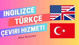 İngilizce-Türkçe çevirilerinizi özenle yapıyorum