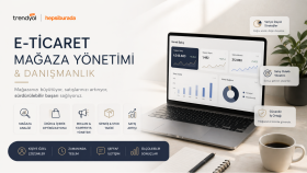 Trendyol ve Hepsiburada mağazanızı yönetirim