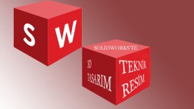 SolidWorks-3D ve 2D çizimler.