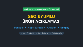 SEO uyumlu ve satış odaklı ürün açıklaması yazarım