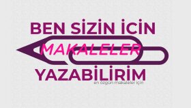 Ben sizin istediğiniz konuda özgün makale yazabilirim.