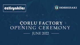 Öztiryakiler - Çorlu Fabrika Açılışı