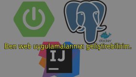 Java, Springboot ile web uygulamaları geliştirebilirim