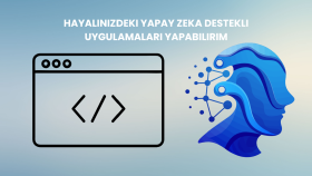 hayalinizdeki yapay zeka destekli uygulamaları yapabilirim