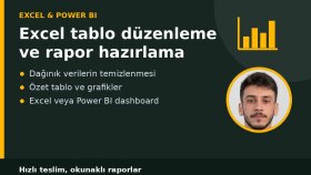 Excel tablolarınızı düzenler ve rapor hazırlarım