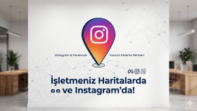işletmenizin Instagram konumunu oluştururum