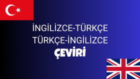 metinlerinizi İngilizceye veya Türkçeye çeviririm