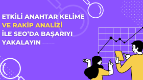 siteniz için anahtar kelime ve rakip analizi yapabilirim