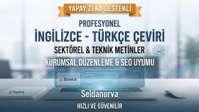 teknik, kurumsal ve sektörel alanlarda çeviri yaparım