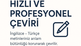metinlerinizi hızlı ve profesyonel bir şekilde çevirebilirim