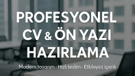 Profesyonel CV ve Ön Yazı Tasarımı