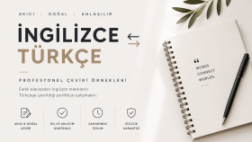 İngilizceden Türkçeye Akıcı ve Doğal Çeviri