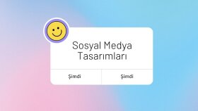 uzman olduğum sosyal medya konusunda tasarımlar yapıyorum