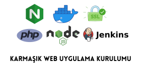 karmaşık web uygulamalarının kurulum ve yönetimini sağlarım