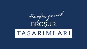 dikkat çekici broşür ve afiş tasarımları yapabilirim