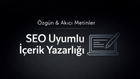akıcı ve seo uyumlu özgün içerikler yazarım