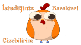 sizin istediğiniz karakteri en güzel şekilde çizebilirim