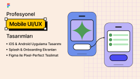 mobil uygulama odaklı arayüzler tasarlayabilirim