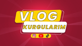 VLOG KURGULARIM