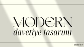 modern davetiye tasarımı yapıyorum