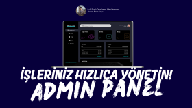 işletmeniz/sizin için tam yönetimli admin paneli oluştururum
