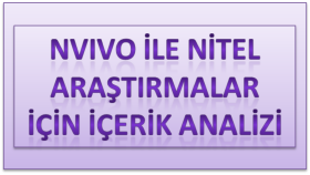 NVivo ile nitel araştırmalarınız için içerik analizi yaparım
