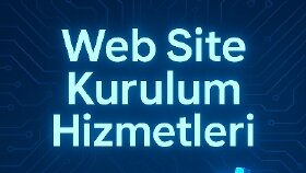 Fiyat Performans Site Kurulumu Hizmetleri 