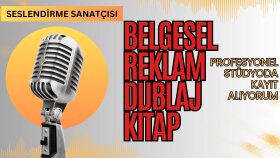 sizin reklam, kitap, belgesel, dublaj işlerinizi yapabilirim