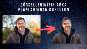 Görsellerinizi arka planlarından hızlıca kurtulun