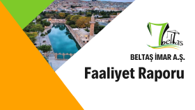 Şanlıurfa Büyükşehir Belediyesi Beltaş A.Ş. Faaliyet Raporu