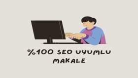 Seo Uyumlu Makale Yazımı