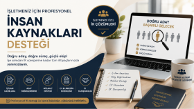 işletmenize özel insan kaynakları desteği sunuyorum